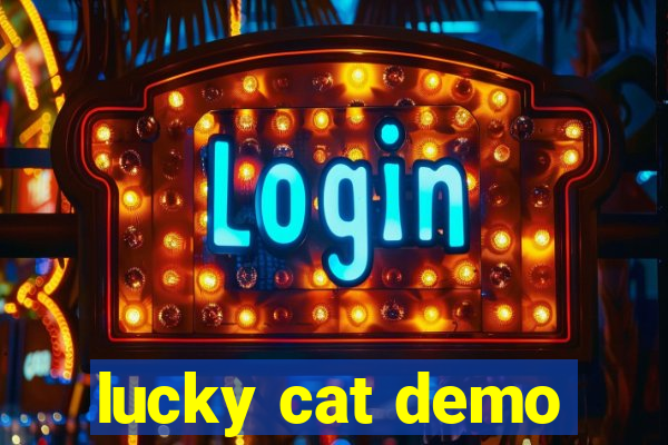 lucky cat demo